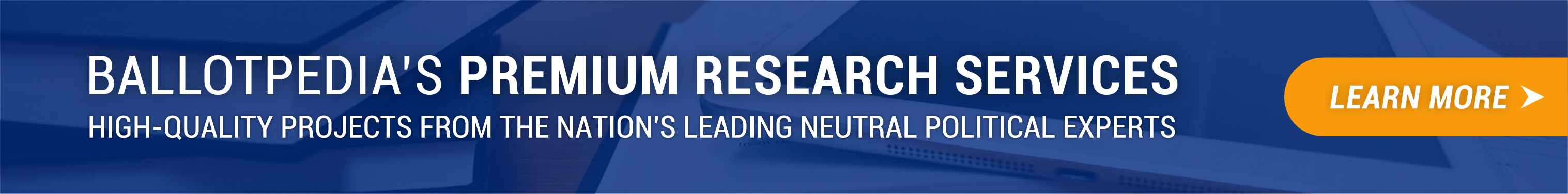Ballotpedia Premium Research Services